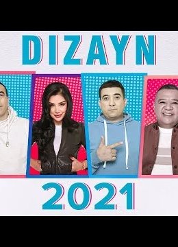 Dizayn jamoasi 2021-yilgi konsert dasturi