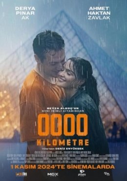 0000 Kilometr 2024 Turk kino